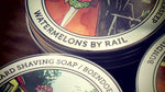 Watermelons by rail (Mutton tallow base)
